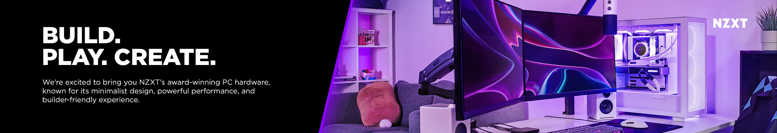 Build, Play, Create with NZXT